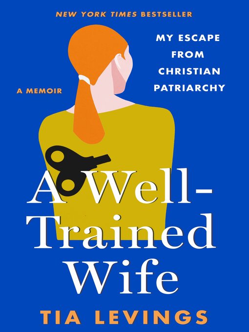 Title details for A Well-Trained Wife by Tia Levings - Available